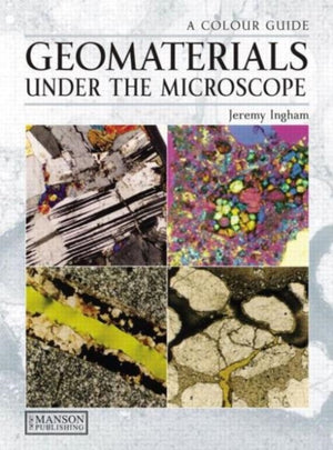 Geomaterials Under the Microscope