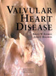 Book cover of: Valvular Heart Disease. By: Bruce W Andrus