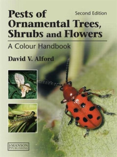 Book cover of: Pests of Ornamental Trees, Shrubs and Flowers