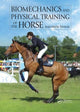 Book cover of: Biomechanics and Physical Training of the Horse. By: Jean-Marie Denoix