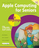 Book cover of: Apple Computing for Seniors in Easy Steps. By: Nick Vandome