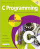 Book cover of: C Programming in easy steps. By: Mike McGrath