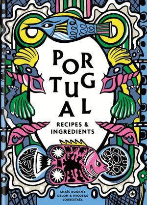 Portugal, Authentic recipes and ingredients