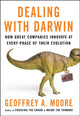 Book cover of: Dealing with Darwin. By: Geoffrey A. Moore
