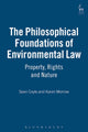 Book cover of: Philosophical Foundations of Environmental Law. By: Sean Coyle