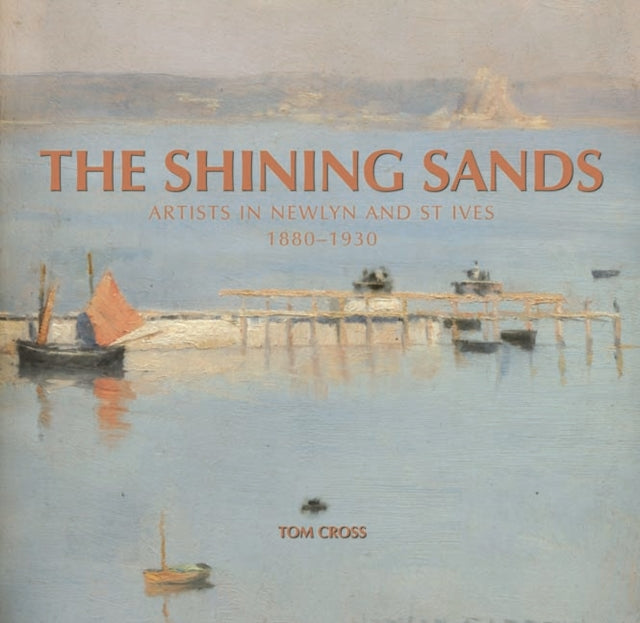 Book cover of: Shining Sands. By: Tom Cross
