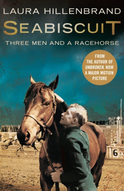 Book cover of: Seabiscuit. By: Laura Hillenbrand