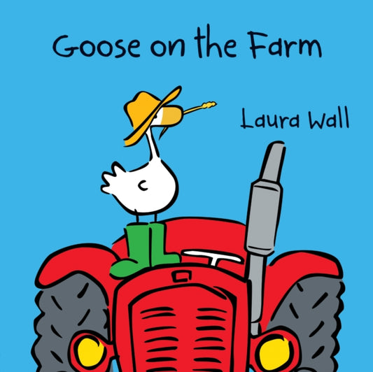 Book cover of: Goose on the Farm
