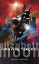 Book cover of: Moving Target. By: Elizabeth Moon
