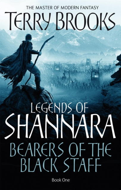 Book cover of: Bearers Of The Black Staff. By: Terry Brooks