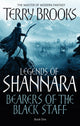 Book cover of: Bearers Of The Black Staff. By: Terry Brooks