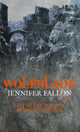 Book cover of: Wolfblade. By: Jennifer Fallon