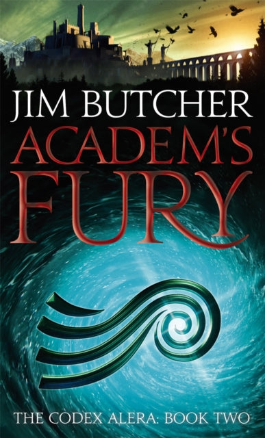Book cover of: Academ's Fury. By: Jim Butcher