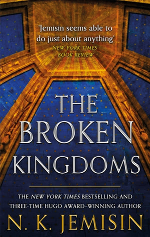 Broken Kingdoms, Book 2 of the Inheritance Trilogy