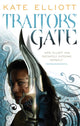 Book cover of: Traitors' Gate. By: Kate Elliott