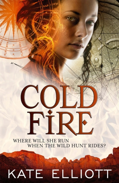 Book cover of: Cold Fire. By: Kate Elliott