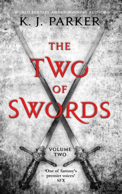 Book cover of: Two of Swords: Volume Two. By: K. J. Parker
