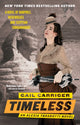 Book cover of: Timeless. By: Gail Carriger