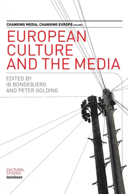 Book cover of: European Culture and the Media