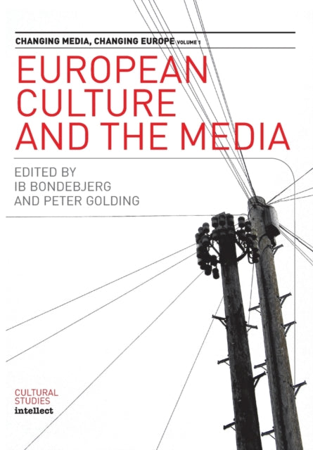 Book cover of: European Culture and the Media