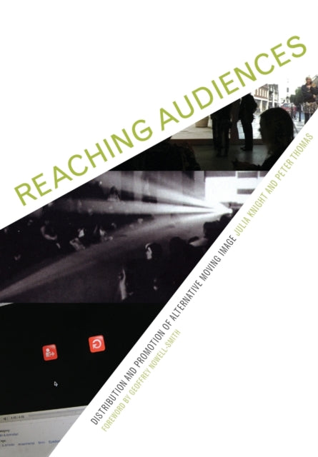 Book cover of: Reaching Audiences. By: Julia Knight