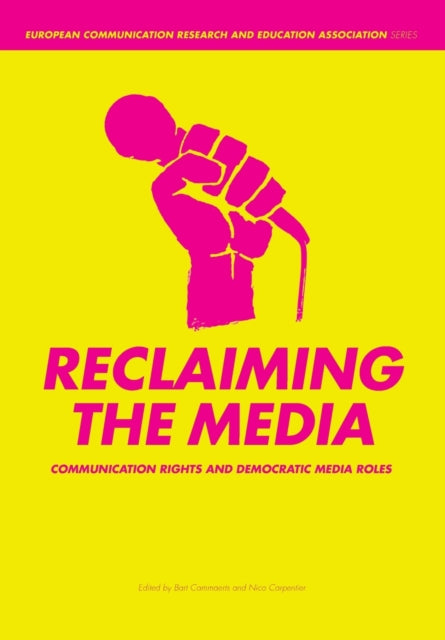 Book cover of: Reclaiming the Media