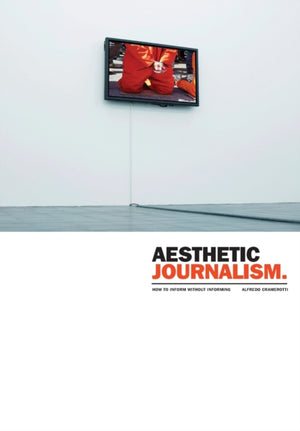 Aesthetic Journalism