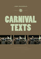 Book cover of: Carnival Texts. By: James MacDonald
