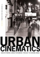 Book cover of: Urban Cinematics