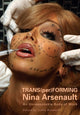 Book cover of: Trans(per)Forming Nina Arsenault. By: Judith Rudakoff