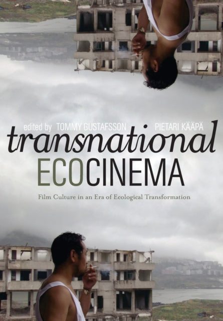Book cover of: Transnational Ecocinema