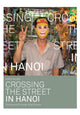 Book cover of: Crossing the Street in Hanoi