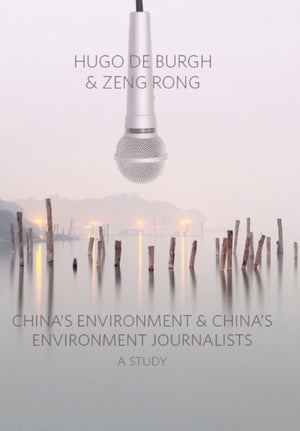 China's Environment and China's Environment Journalists
