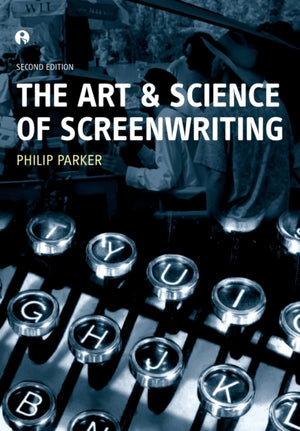 The Art and Science of Screenwriting