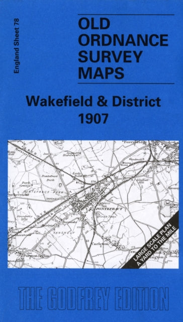Book cover of: Wakefield and District 1907