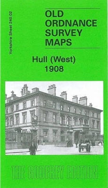 Book cover of: Hull (West) 1908
