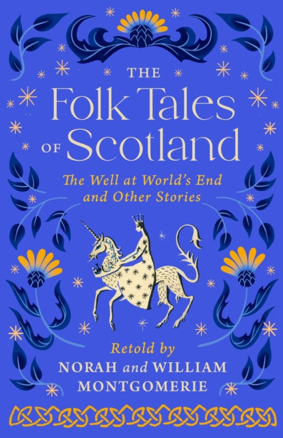 Book cover of: Folk Tales of Scotland. By: Norah Montgomerie