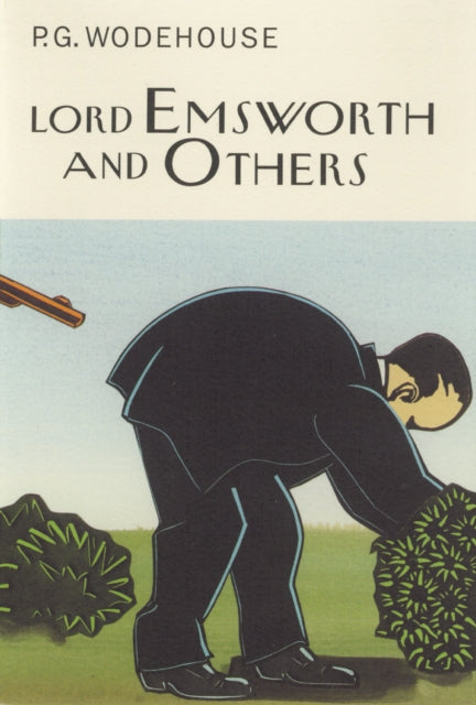 Book cover of: Lord Emsworth And Others. By: P. G. Wodehouse