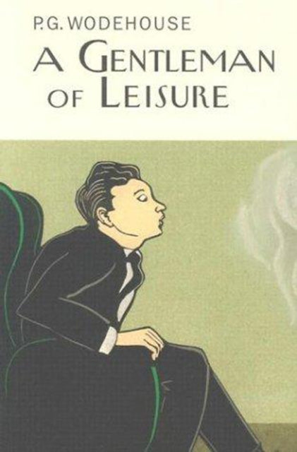 Book cover of: Gentleman Of Leisure