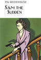Book cover of: Sam the Sudden. By: P. G. Wodehouse
