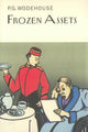 Book cover of: Frozen Assets. By: P. G. Wodehouse