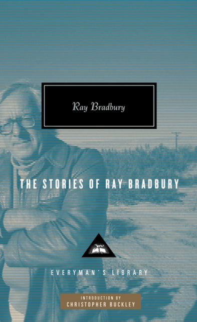 Book cover of: Stories of Ray Bradbury. By: Ray Bradbury