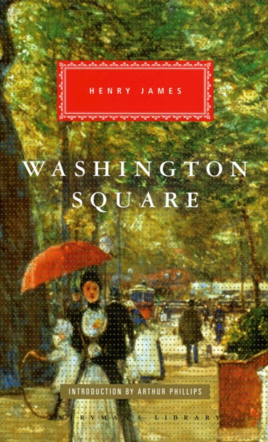 Book cover of: Washington Square. By: Henry James