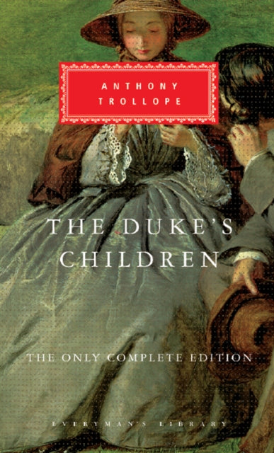 Book cover of: Duke's Children. By: Anthony Trollope