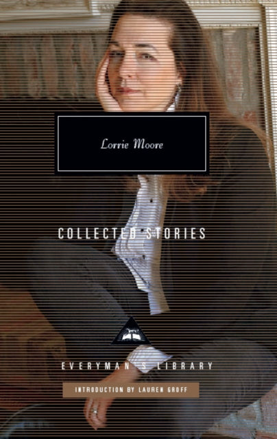 Book cover of: Collected Stories. By: Lorrie Moore