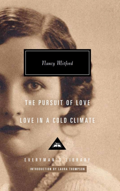 Book cover of: Love in a Cold Climate & The Pursuit of Love. By: Nancy Mitford