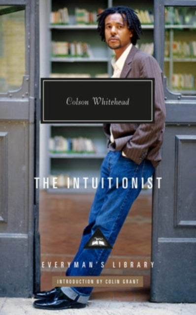 Book cover of: Intuitionist. By: Colson Whitehead