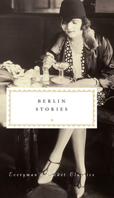 Berlin Stories 9781841596266 Philip Hensher