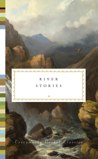 River Stories 9781841596396 Henry Hughes