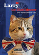 Book cover of: Larry the Chief Mouser. By: Christopher Day
